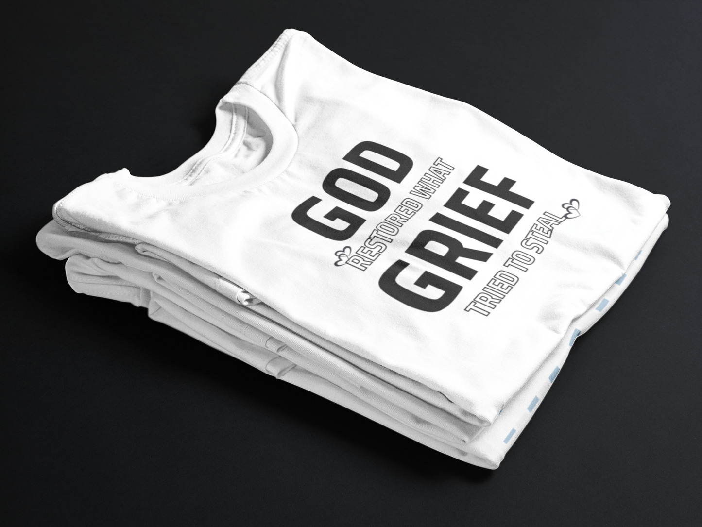 God Restored What Grief Tried To Steal Tee